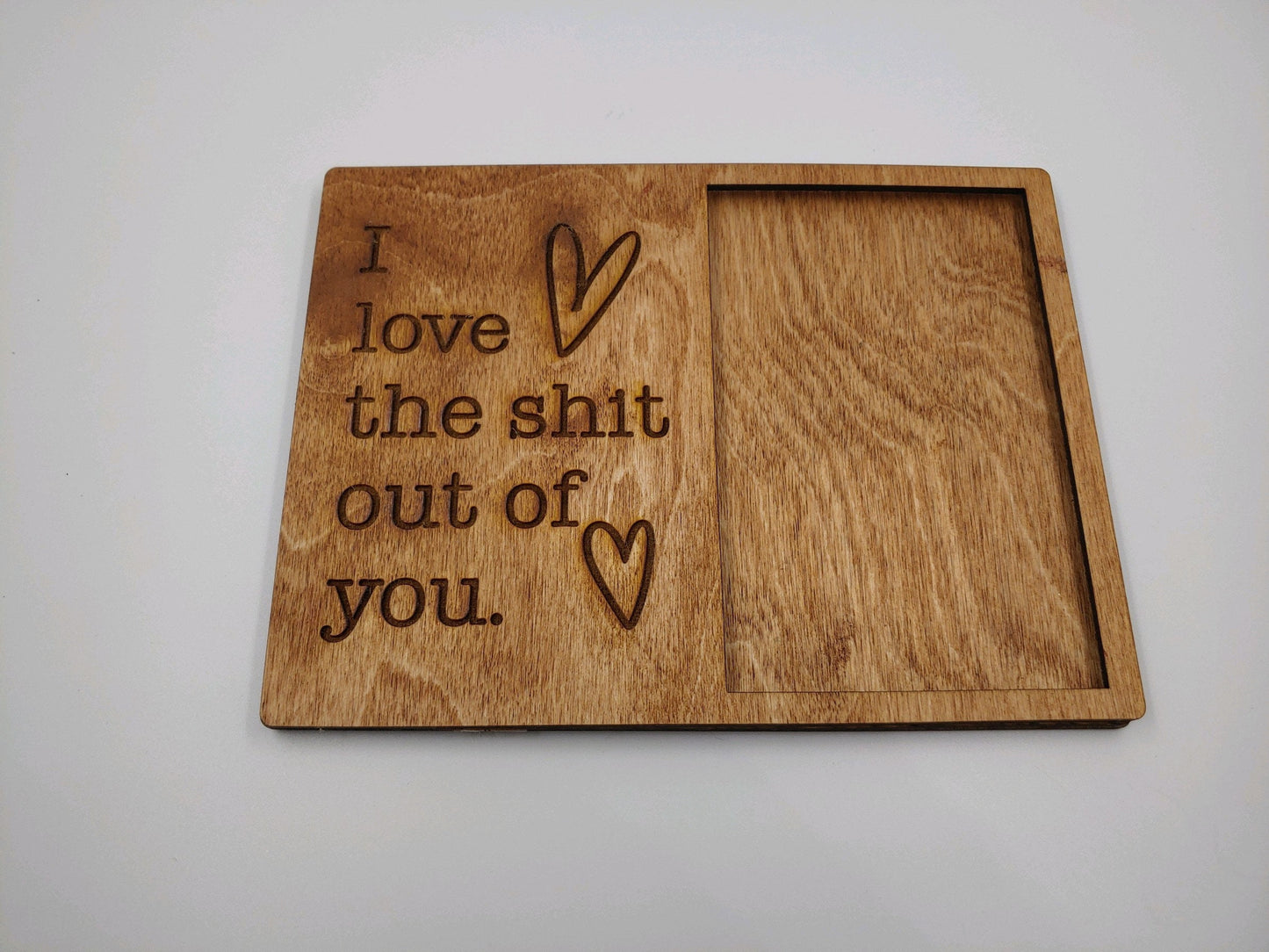 Wood Picture Frame, I Love the S**t Out of You, Engraved Photo Frame, Gift For Wife husband Girlfriend Boyfriend